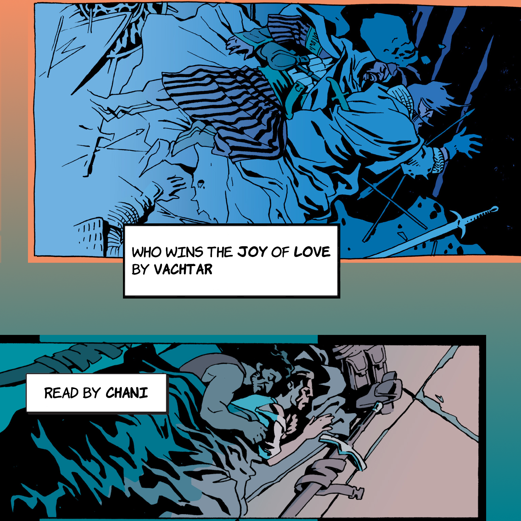 Cover art for podfic of "Who wins the joy of love" by Vachtar, read by Chani. The cover shows two cropped panels from the Old Guard Comic. Both show Joe and Nicky embracing.